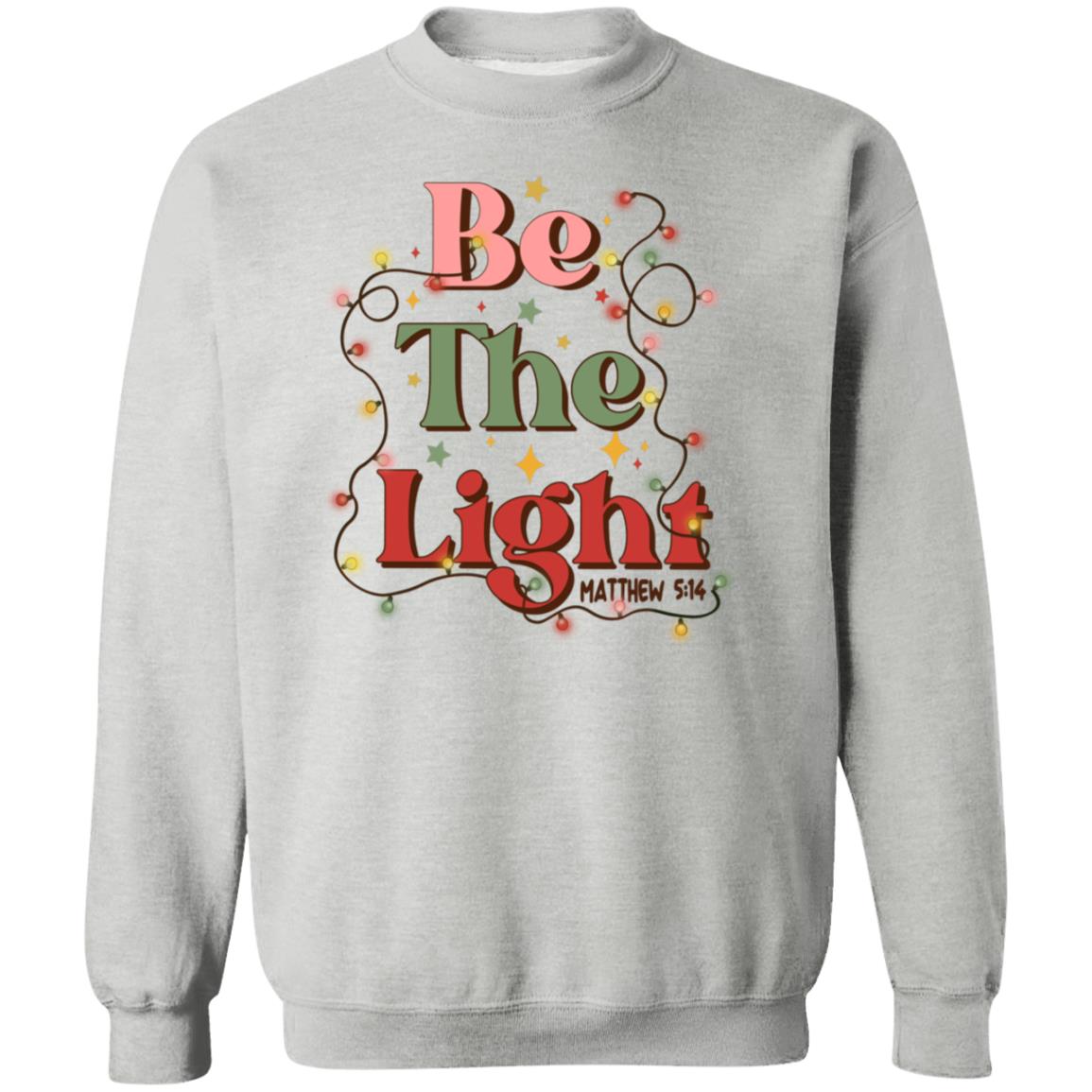 Be the Light Matthew 5:14 Christmas Crewneck Sweatshirt