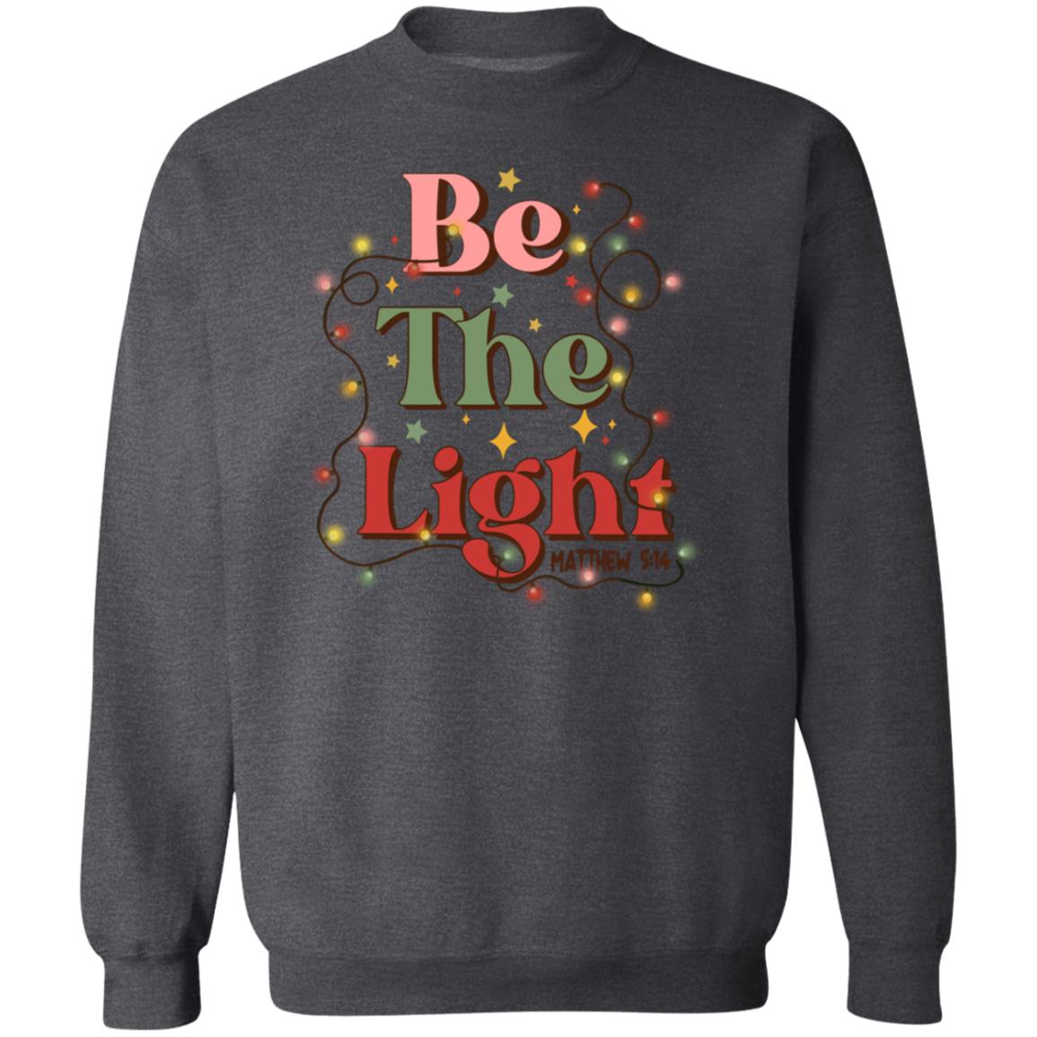 Be the Light Matthew 5:14 Christmas Crewneck Sweatshirt