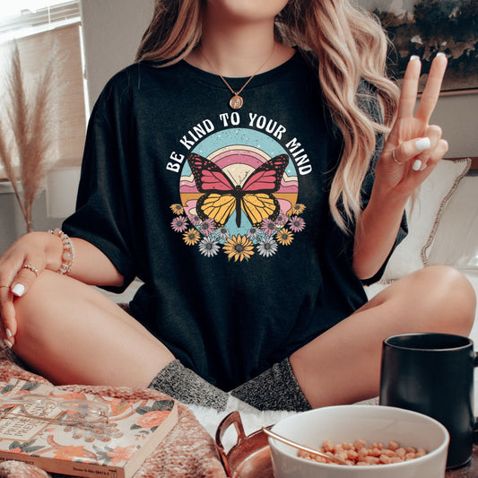 Be Kind to Your Mind Butterfly Retro T-Shirt