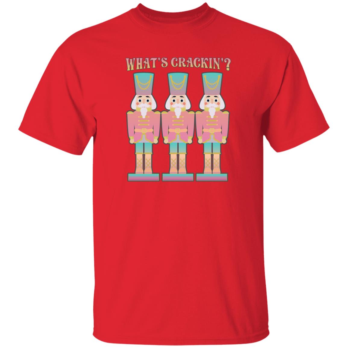 What's Crackin'? Pink Nutcracker Christmas T-Shirt