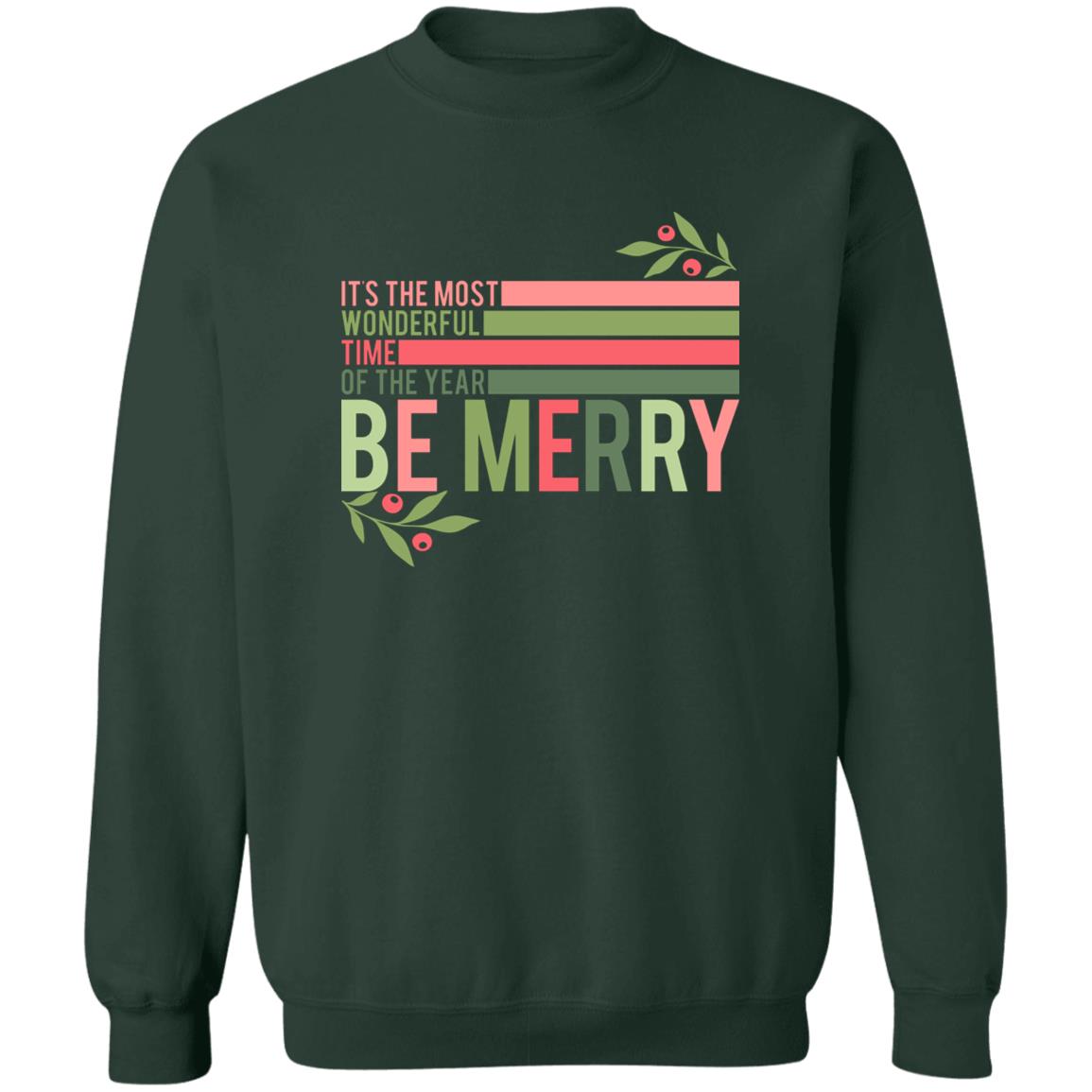 Retro Christmas It's the Most Wonderful Time of the Year Be Merry Crewneck Sweatshirt