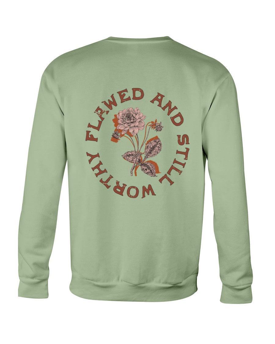 Flawed and Still Worthy Floral Distressed Retro Aesthetic Crewneck Sweatshirt