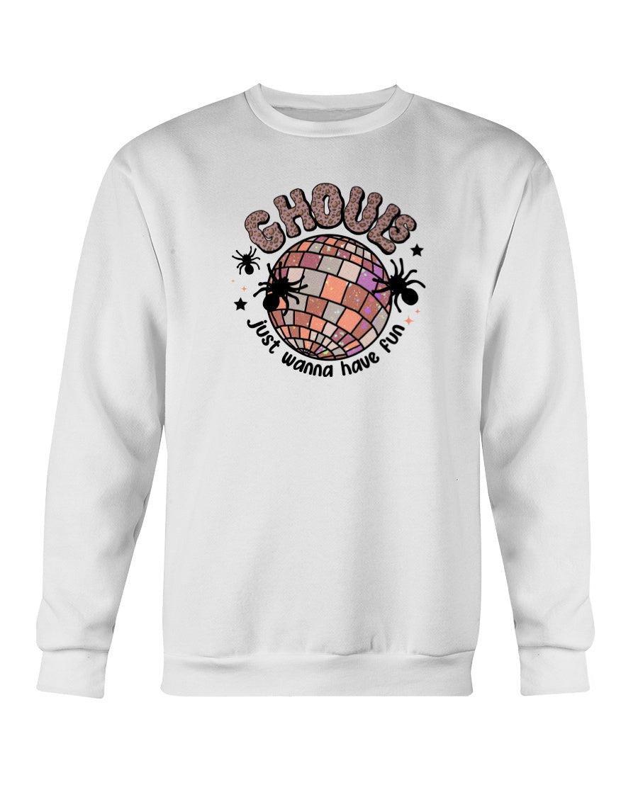 Ghouls Just Wanna Have Fun Halloween Crewneck Sweatshirt