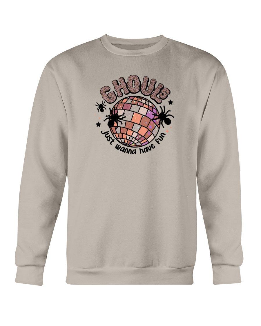 Ghouls Just Wanna Have Fun Halloween Crewneck Sweatshirt