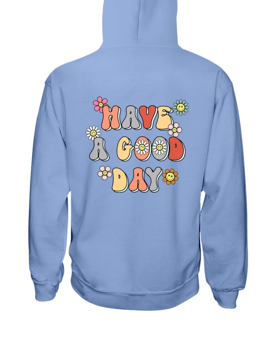 Have a Good Day Retro Smiley Face Daisies Hoodie