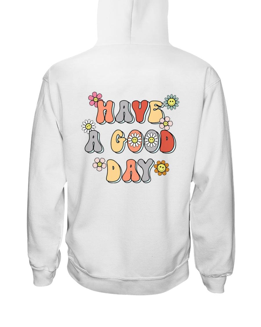 Have a Good Day Retro Smiley Face Daisies Hoodie