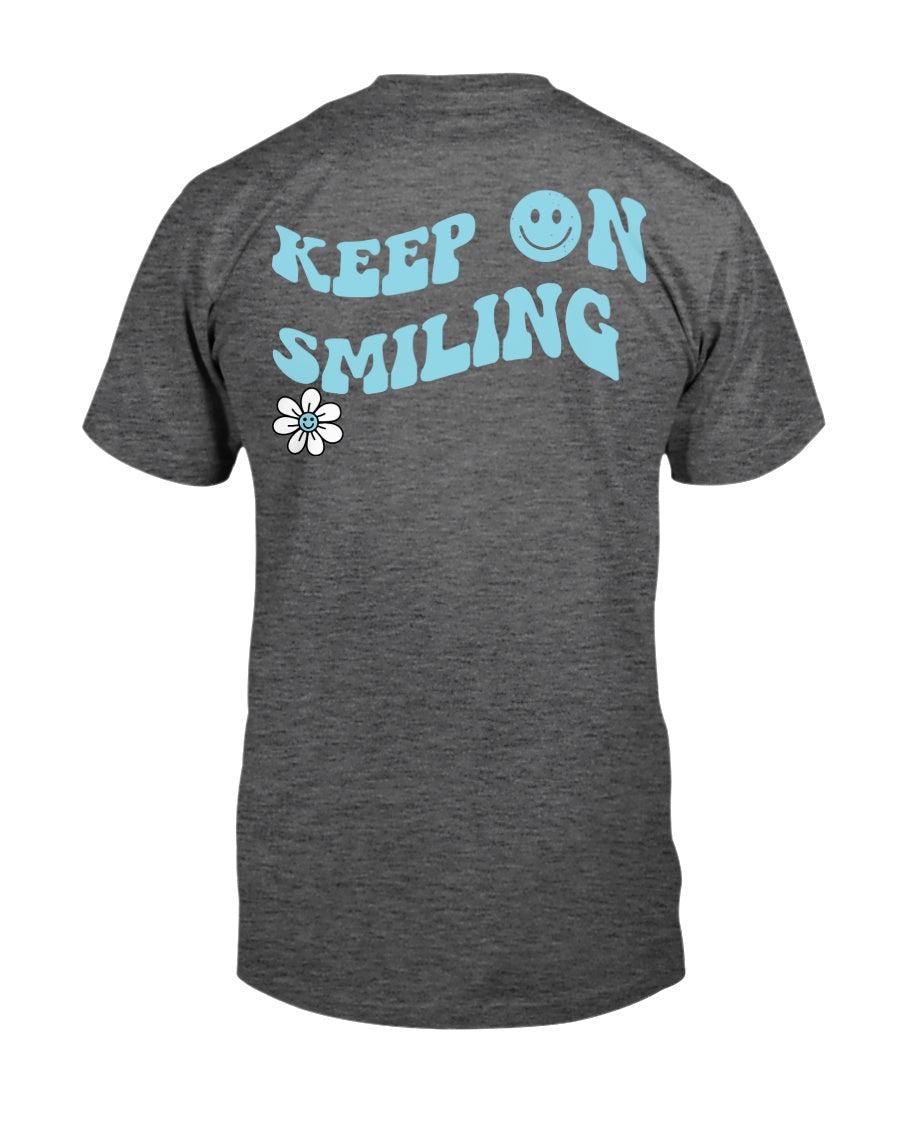 Keep on Smiling T-Shirt